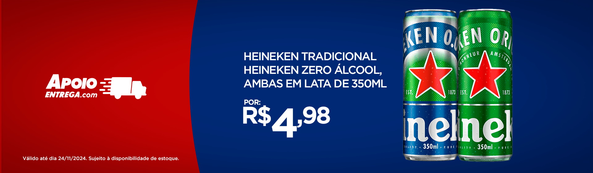 Heineken Zero Maior até 24/11